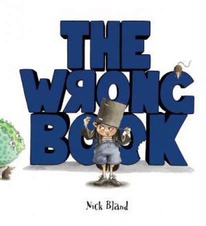 Wrong Book Big Book by Nick Bland