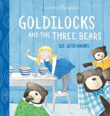 Goldilocks And The Three Bears by Various