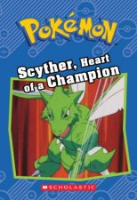 Pokemon Scyther Heart Of A Champion