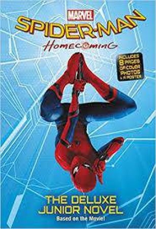 Marvel: SpiderMan Homecoming Movie Novel by Various