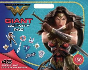 DC Comics: Wonder Woman Giant Activity Pad by Various