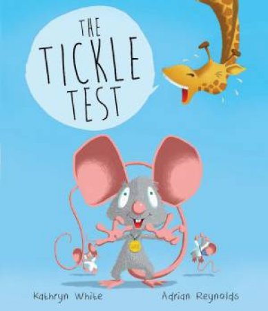 The Tickle Test by Kathryn White