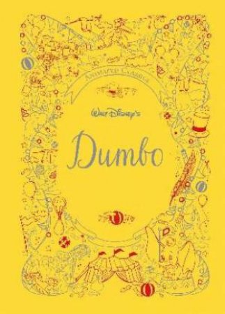 Animated Classic: Disney Dumbo by Various