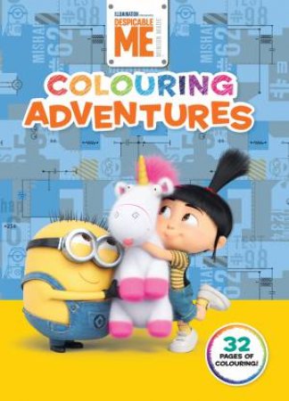 Despicable Me: Colouring Adventures by Various