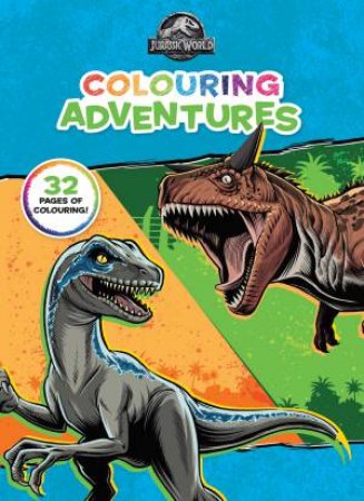 Jurassic World: Colouring Adventures by Various