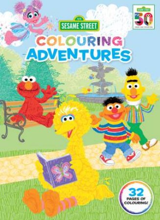 Sesame Street: Colouring Adventures by Various