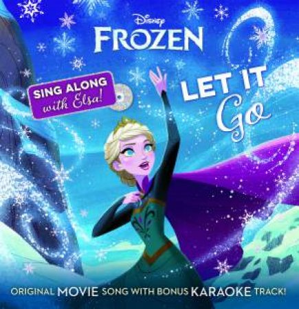 Disney Frozen: Let It Go + CD by Various