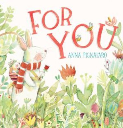 For You by Anna Pignataro