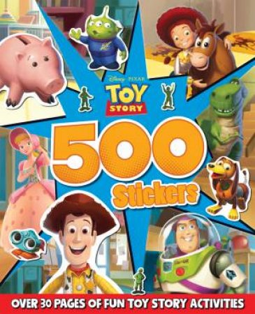 Toy Story: 500 Stickers by Various