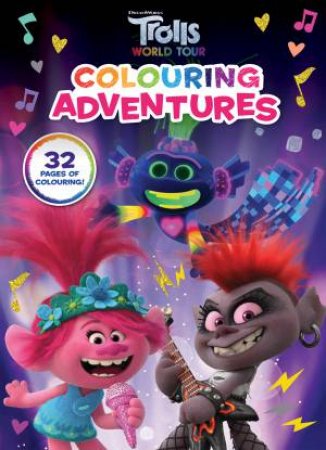 DreamWorks Trolls World Tour: Colouring Adventures by Various