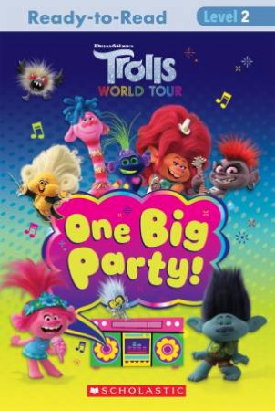 Trolls World Tour: One Big Party! by Various