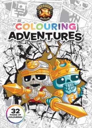 Treasure X: Colouring Adventures (Moose) by Various