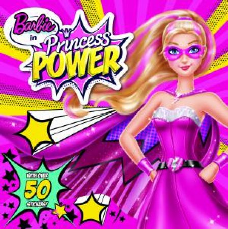 Barbie Princess Power by Various