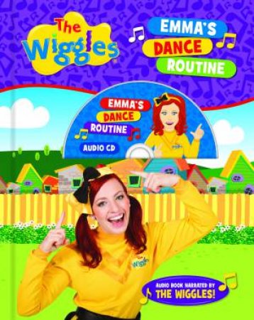 The Wiggles Book and CD: Emma's Dance Routine by Various