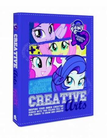 My Little Pony Equestria: Creative Arts Folder by Various