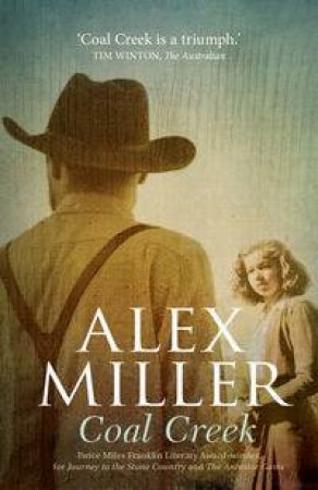 Coal Creek by Alex Miller