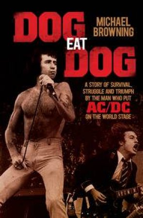 Dog Eat Dog by Michael Browning