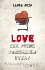 Love and other Perishable Items