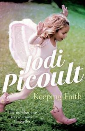 Keeping Faith by Jodi Picoult