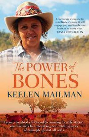 The Power of Bones by Keelen Mailman