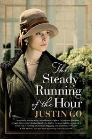 The Steady Running of the Hour by Justin Go