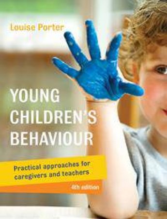 Young Children's Behaviour by Louise Porter