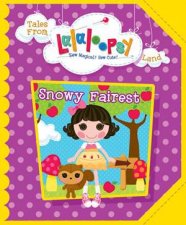 Lalaloopsy Fairytale Snowy Fairest