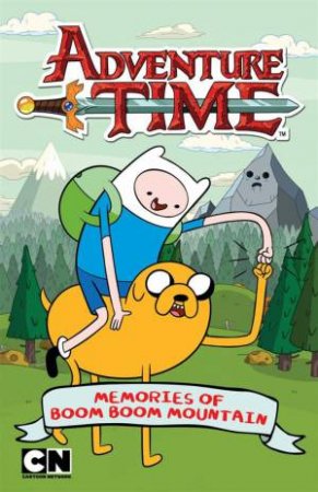 Adventure Time: Memories of Boom Boom by Time Adventure