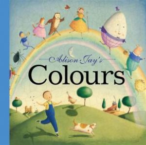 Alison Jay: Colours by Alison Jay