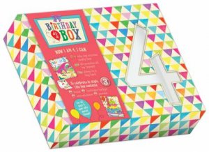 Birthday in a Box: Now I am 4 by Ruby Brown