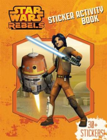 Star Wars Rebels Sticker Activity Book by Various