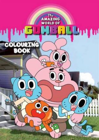 The Amazing World of Gumball: Colouring Book by Gumball