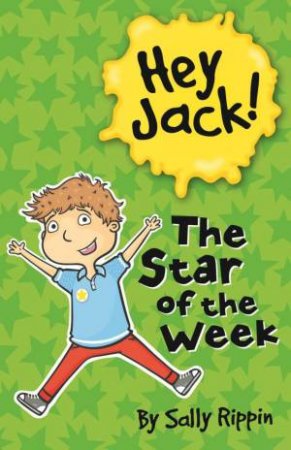 The Star of the Week by Sally Rippin