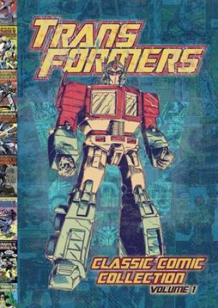 Transformers Classic Comic Collection Vol.1 by Various