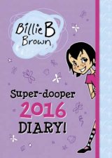 Billie B Brown  SuperDooper 2016 Diary