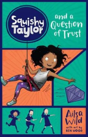 Squishy Taylor A Question Of Trust by Ailsa Wild