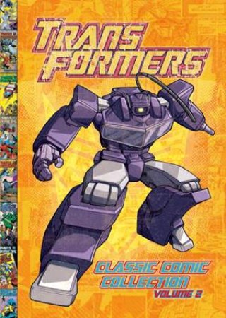 Transformers Classic Comic Collection: Vol. 2 by Various