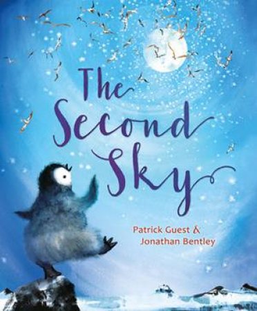 The Second Sky by Patrick Guest & Jonathan Bentley 