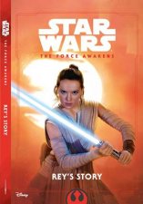 Star Wars The Force Awakens Reys Story