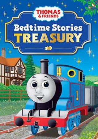 Thomas And Friends: Bedtime Stories Treasury by Various