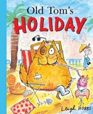 Old Toms Holiday