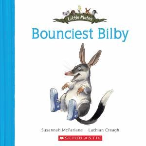 Bounciest Bilby by Susannah McFarlane