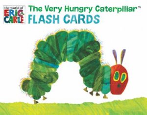 Eric Carle The Very Hungry Caterpillar Flash Cards by Various