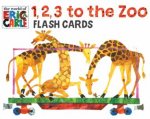 Eric Carle 1 2 3 to the Zoo Flash Cards