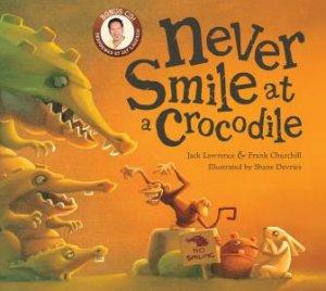 Never Smile At A Crocodile And CD by Jack Lawrence