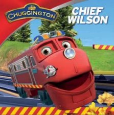 Chuggington Storybook Chief Wilson