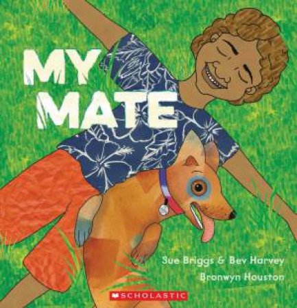 My Mate by Sue Briggs