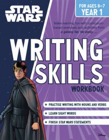 Star Wars Workbooks: Year 1 Writing Skills by Various