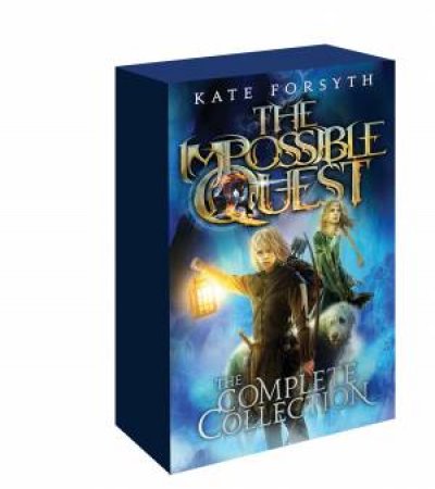 Impossible Quest Books 1-5 Boxed Set by Kate Forsyth