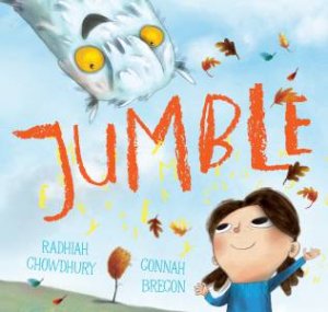 Jumble by Radhiah Chowdhury